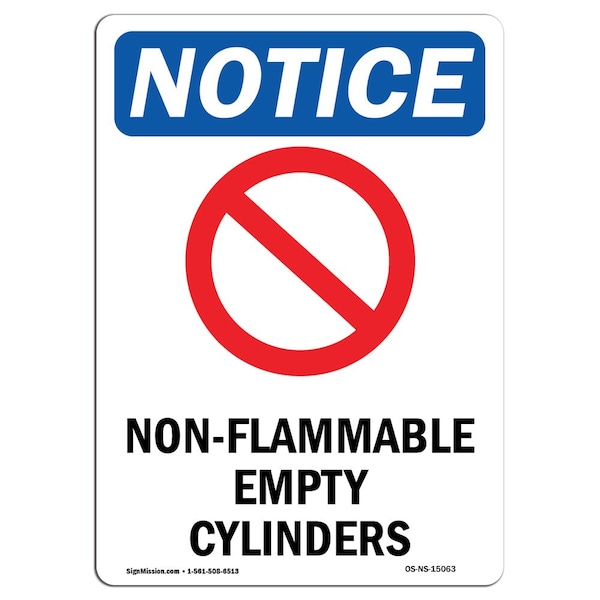 Safety Sign, OSHA Notice, 18" Height, Non-Flammable Empty Sign With Symbol, Portrait